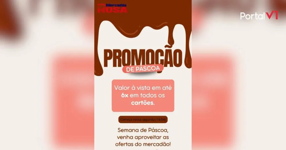 Mercadão Rosa lança promoção de Páscoa com parcelamento em até 6x no valor à vista
