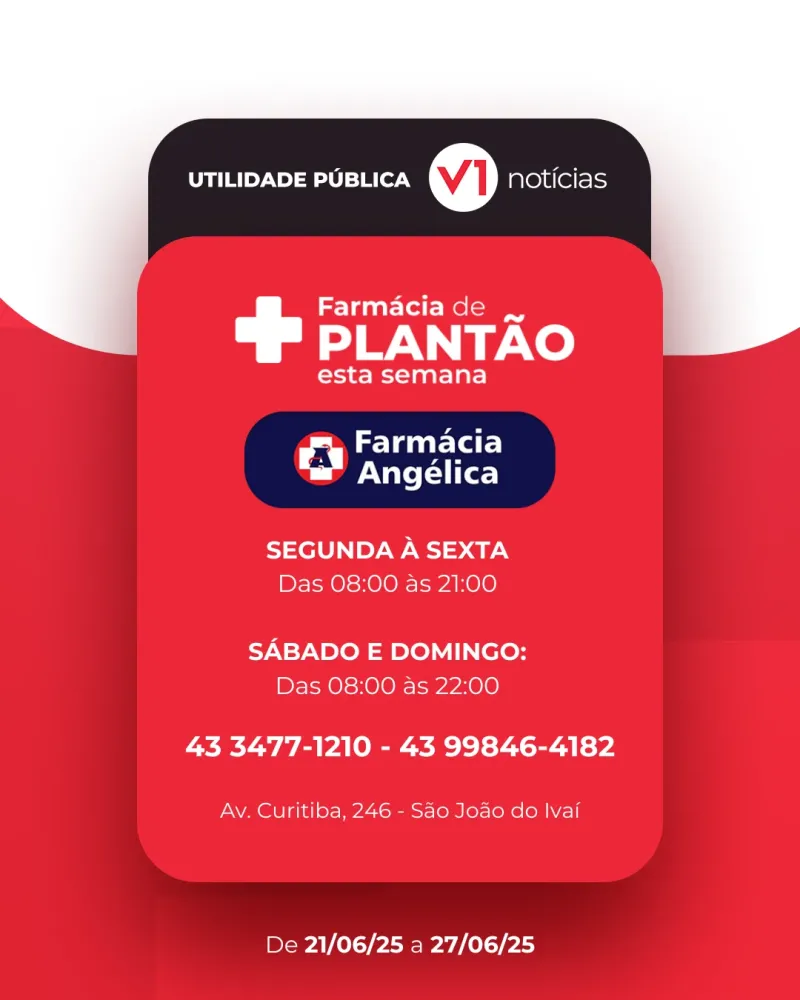 Farmácia de Plantão 21/06 a 27/06 em São João do Ivaí 