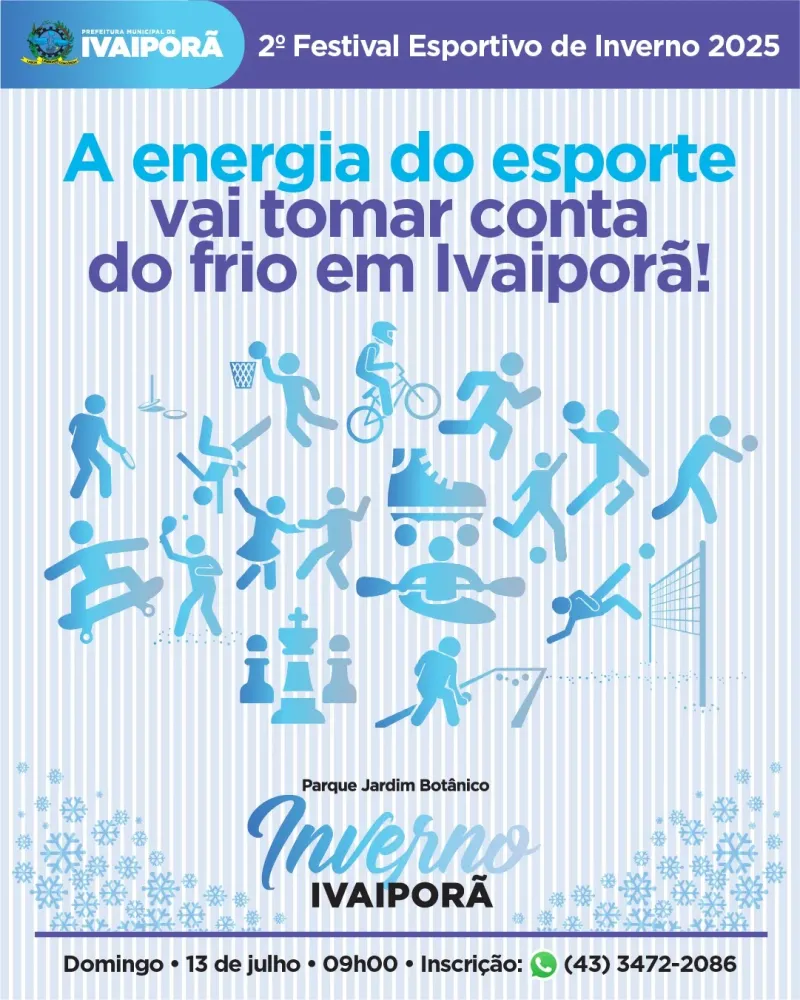 Esporte, diversão e boas vibrações vão agitar o friozinho de Ivaiporã!