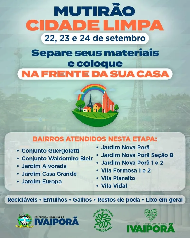 Programa Ivaiporã Cidade Limpa começa com mutirão nos bairros