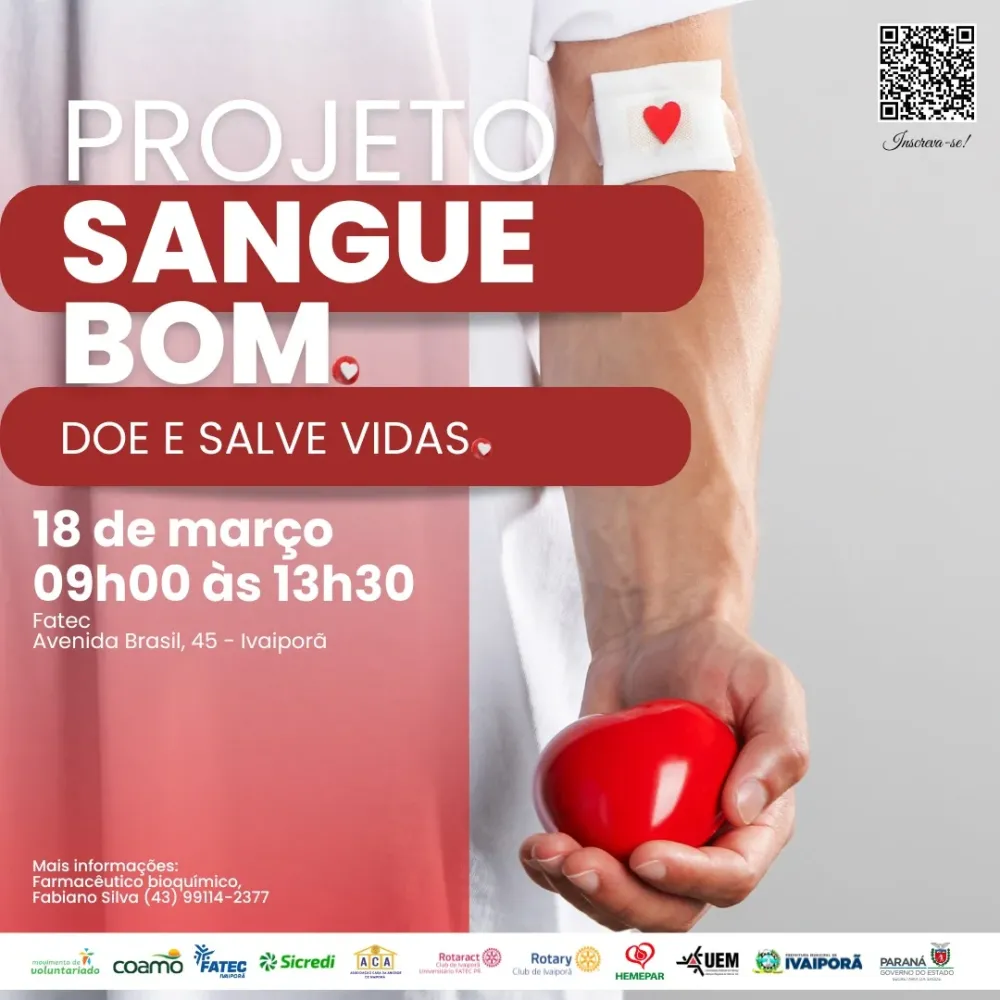 Participe do Projeto Sangue Bom e salve vidas em Ivaiporã!