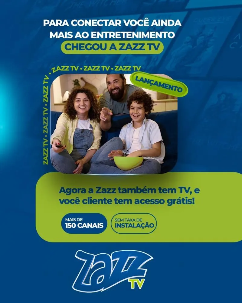 Clientes Zazz ganham TV com mais de 150 canais e filmes grátis