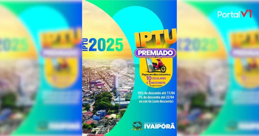 IPTU 2025: Pague em dia e concorra a prêmios em Ivaiporã
