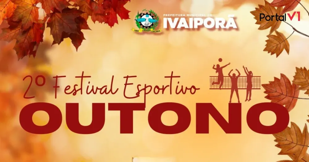 2º Festival Esportivo Outono em Ivaiporã: Diversão e Saúde em um Só Lugar